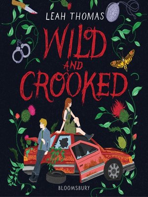 cover image of Wild and Crooked